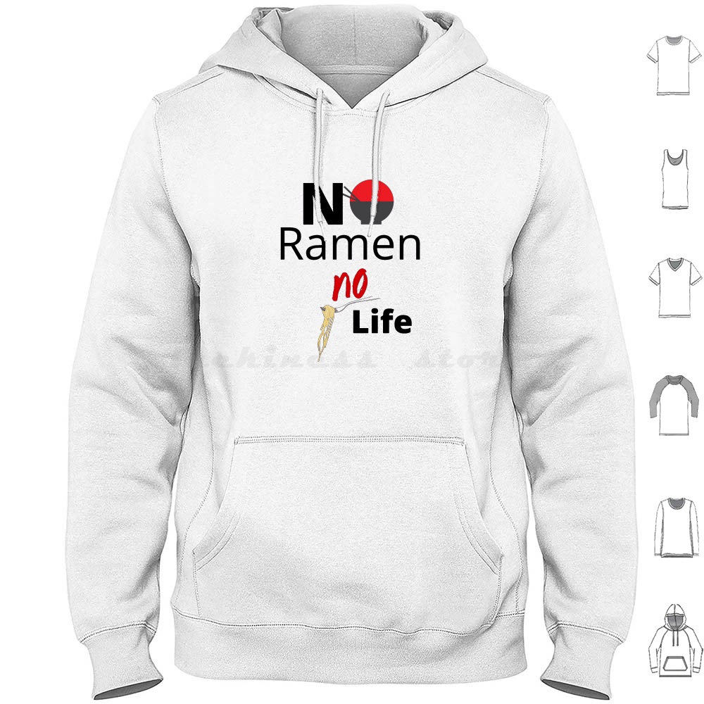 Japanese Lifestyle For Long Life - No Ramen No Life Hoodie Cotton